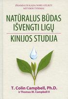 Natūralus būdas išvengti ligų