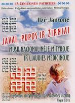 Javai, pupos ir žirniai