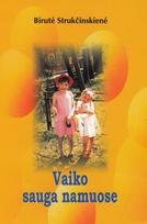 Vaiko sauga namuose