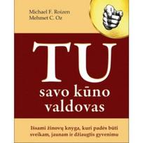 Tu savo kūno valdovas