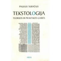 Tekstologija: teorijos ir praktikos gairės