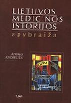 Lietuvos medicinos istorijos apybraiža