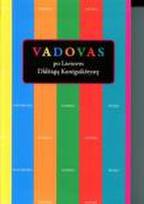 Vadovas po Lietuvos Didžiąją Kunigaikštystę
