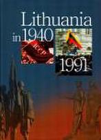 Lithuania in 1940-1991: the History of Occupied Lithuania