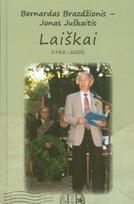 Bernardas Brazdžionis – Jonas Juškaitis Laiškai 1982–2002