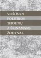 Viešosios politikos terminų aiškinamasis žodynas