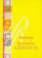 Rašymo ir skaitymo užduotys