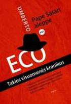 Pape Satan aleppe. Takios visuomenės kronikos