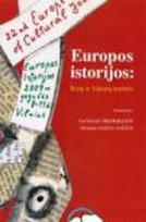 Europos istorijos: Rytų ir Vakarų patirtis