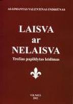 Laisva ar nelaisva: studija apie laisvąją rinką
