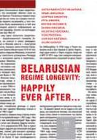 Belarusian Regime Longevity: Happily Ever After
