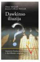 Dawkinso iliuzija? Ateistinis fundamentalizmas ir dieviškumo neigimas