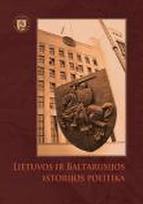 Lietuvos ir Baltarusijos istorijos politika