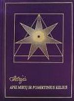 Astrėja. Apie mirtį ir pomirtinius kelius