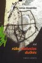 Rūke įšalusios dulkės