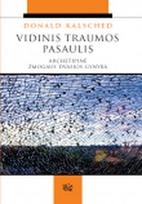 Vidinis traumos pasaulis