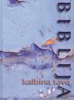 Biblija kalbina tave