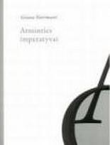 Atminties imperatyvai. Lietuvos istorijos mitologinimas Juditos Vaičiūnaitės ir Sigito Gedos poezijoje