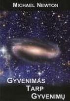Gyvenimas tarp gyvenimų