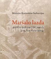 Maršalo lazda, parodyta laidojant LDK maršalą Joną Kazimierą Sapiegą
