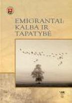 Emigrantai: kalba ir tapatybė