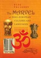 The Marvel of Indo-European Cultures and Languages