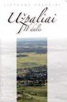 Užpaliai, II dalis (26-oji serijos "Lietuvos valsčiai" knyga)