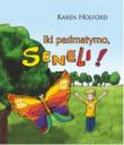 Iki pasimatymo, seneli!