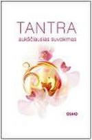 Tantra: aukščiausias suvokimas