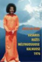 Vasaros rožės Mėlynuosiuose kalnuose 1976
