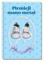 Pirmieji mano metai (mėlyna)