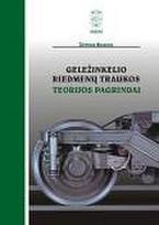 Geležinkelio riedmenų traukos teorijos pagrindai