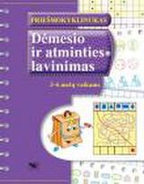 Priešmokyklinukas. Dėmesio ir atminties lavinimas. 5-6 metų vaikams