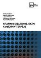 Grafinio dizaino objektai CorelDRAW terpėje