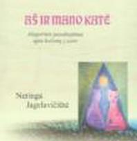 Aš ir mano katė