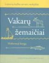 Vakarų žemaičiai (su CD)