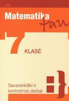 Pirkti Matematika tau. Savarankiški ir kontroliniai darbai 7 klasei - Photo 1
