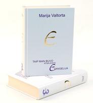 Taip man buvo atskleista Evangelija. 3 tomas