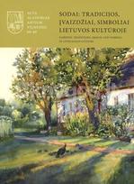 Acta Academiae Artium Vilnensis. Vilniaus dailės akademijos darbai 88/89. Sodai: tradicijos, įvaizdžiai, simboliai Lietuvos kultūroje