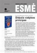 "Vadybinės minties kristalai: ESMĖ" Nr. 13. Didysis vadybos principas