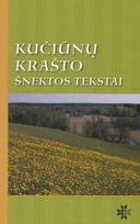 Kučiūnų krašto šnektos tekstai (su CD)
