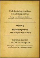Mokslas krikščioniškas žemaitiškai parašytas