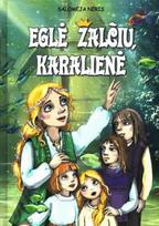 Eglė žalčių karalienė (2016)