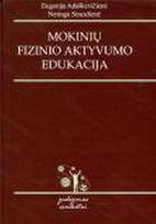 Mokinių fizinio aktyvumo edukacija