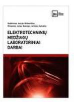 Elektrotechninių medžiagų laboratoriniai darbai