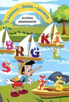 Garsas - Žodis - Sakinys