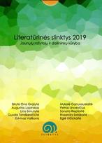 Literatūrinės slinktys 2019: jaunųjų rašytojų ir dailininkų kūrybos rinkinys
