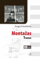 Montažas, 1 tomas (serija "Kino raštai")