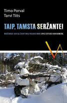 Taip, tamsta seržante!