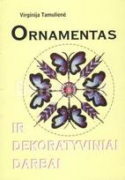 Ornamentas ir dekoratyviniai darbai